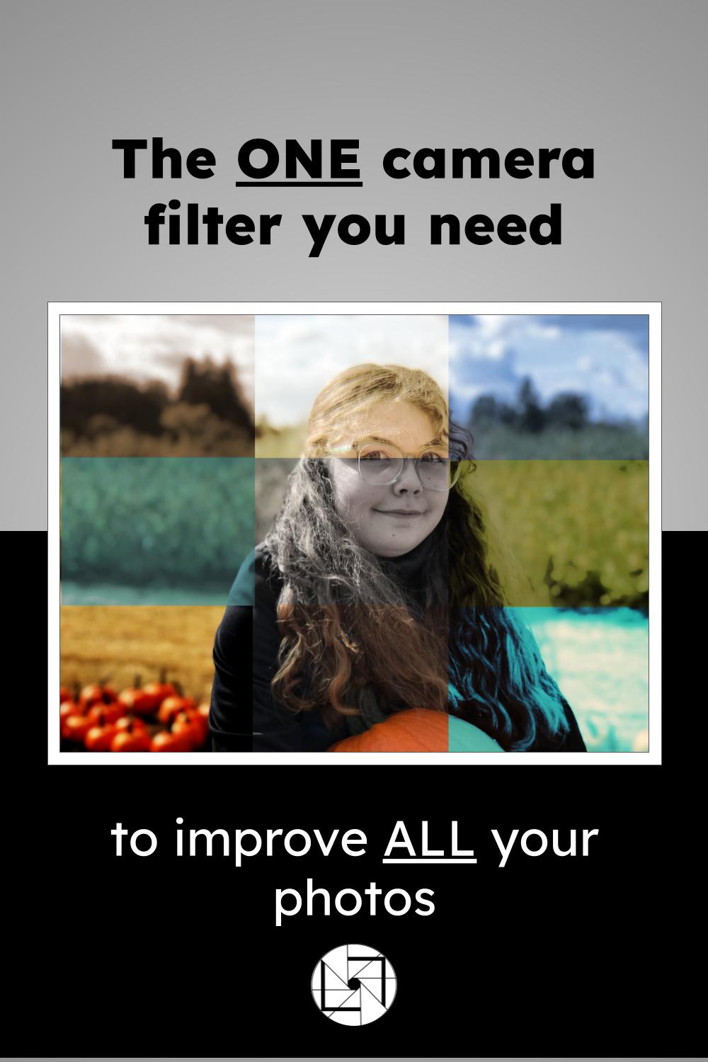 The one camera filter you need to improve all of your photos